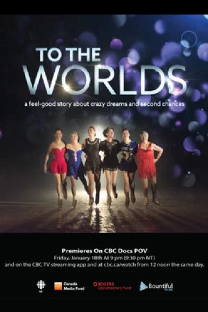 Постер: To The Worlds