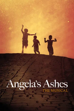 Постер: Angela's Ashes: The Musical