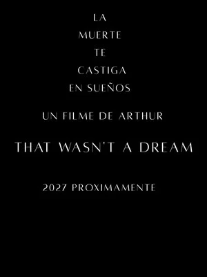 Постер: That Wasn't A Dream