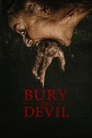 Постер: Bury the Devil