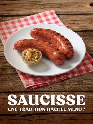 Постер: Saucisse, une tradition hachée menu ?