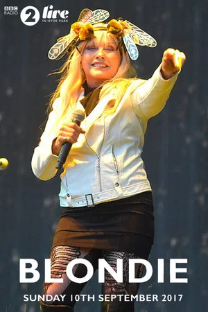 Постер: Blondie: BBC Radio 2 Live in Hyde Park