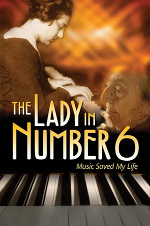 Постер: The Lady in Number 6: Music Saved My Life