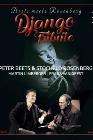 Постер: Tribute to Djongo Reinhardt - Rosenberg Meets Beets