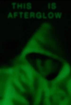 Постер: This Is Afterglow