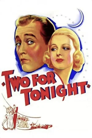 Постер: Two for Tonight