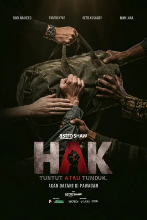 Постер: Hak: Tuntut atau Tunduk