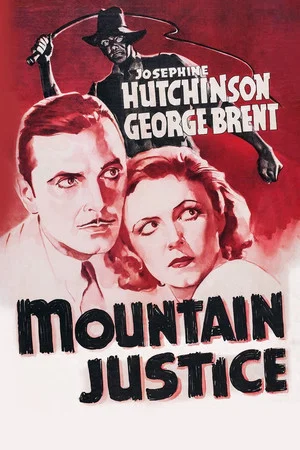 Постер: Mountain Justice