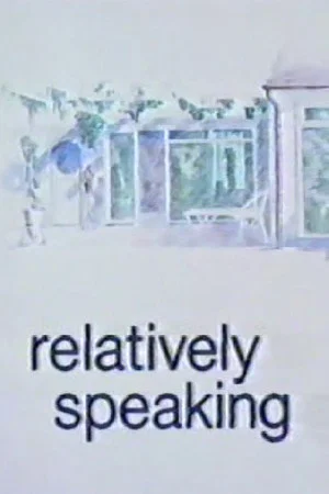 Постер: Relatively Speaking