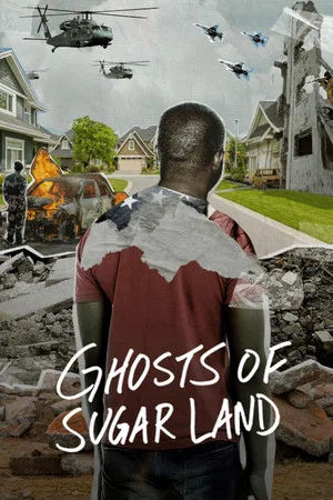 Постер: Ghosts of Sugar Land