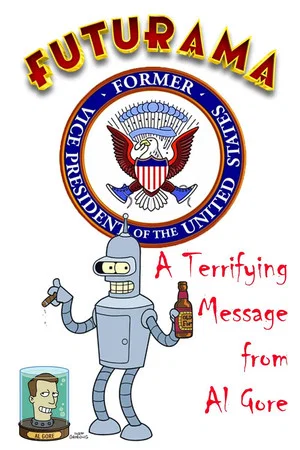 Постер: A Terrifying Message from Al Gore