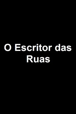 Постер: O Escritor das Ruas