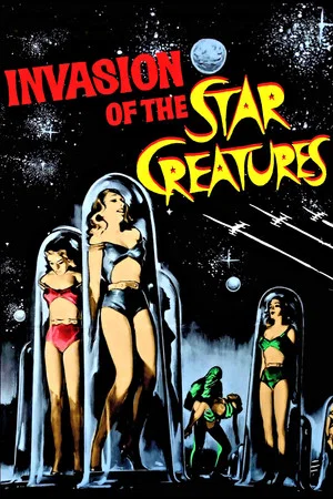 Постер: Invasion of the Star Creatures