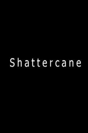 Постер: Shattercane