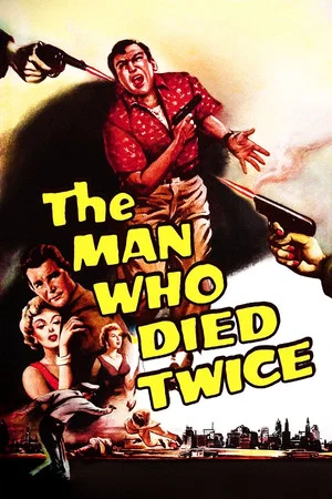 Постер: The Man Who Died Twice