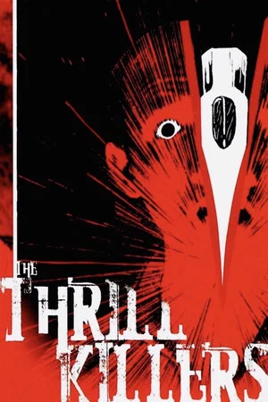 Постер: The Thrill Killers