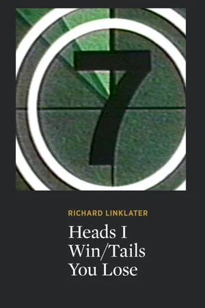 Постер: Heads I Win/Tails You Lose