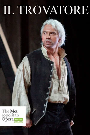 Постер: The Met — Il Trovatore