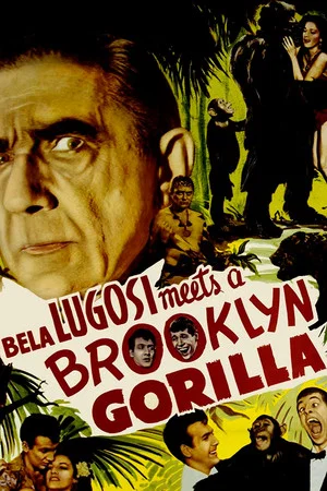 Постер: Bela Lugosi Meets a Brooklyn Gorilla