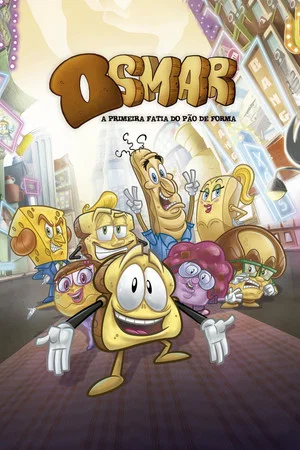 Постер: Osmar, The First Slice of the Loaf