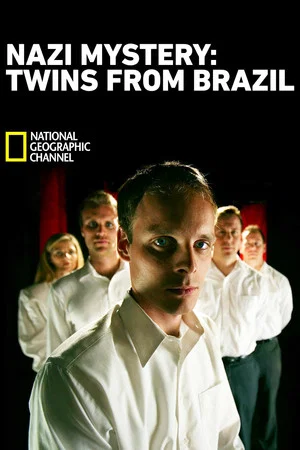 Постер: Nazi Mystery - Twins From Brazil