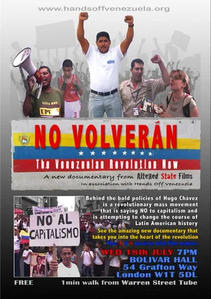 Постер: No Volverán: The Venezuelan Revolution Now