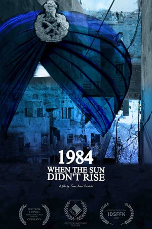 Постер: 1984, When the Sun Didn't Rise