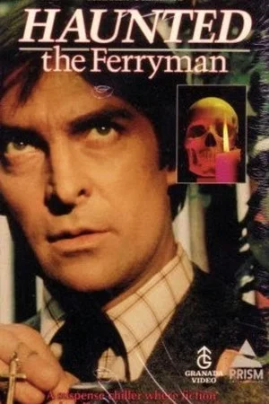Постер: Haunted: The Ferryman