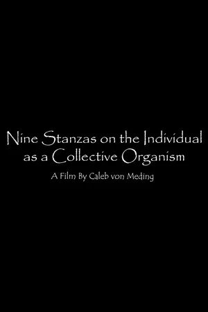 Постер: Nine Stanzas on the Individual as a Collective Organism