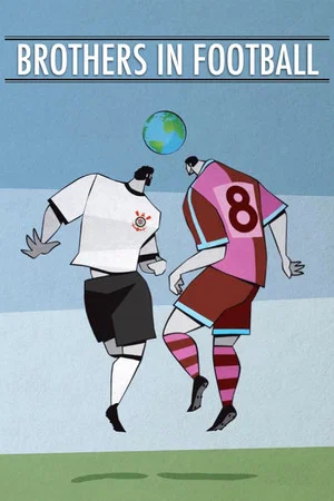 Постер: Brothers in Football