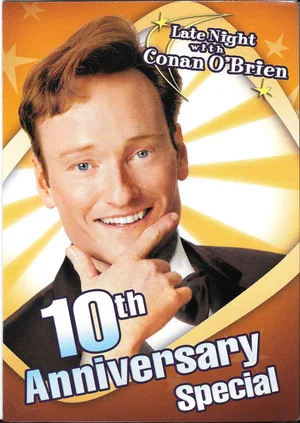 Постер: Late Night with Conan O'Brien: 10th Anniversary Special