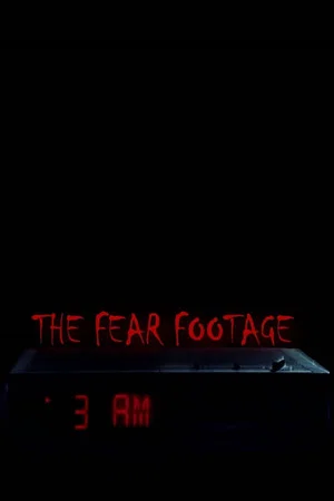 Постер: The Fear Footage 3AM