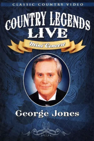 Постер: George Jones: Country Legends Live