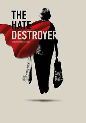 Постер: The Hate Destroyer