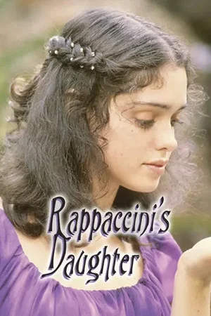 Постер: Rappaccini's Daughter