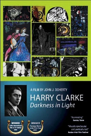 Постер: Harry Clarke: Darkness in Light