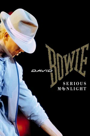 Постер: David Bowie: Serious Moonlight