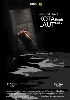Постер: Kota Bersih, Laut Mati?