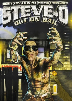 Постер: Steve-O: Out on Bail