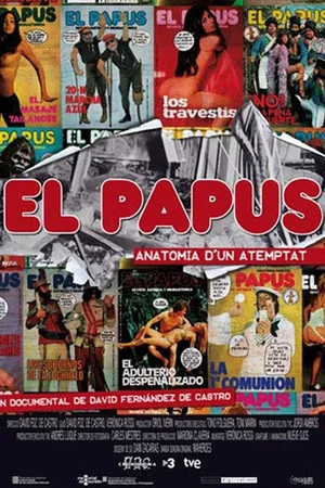 Постер: El Papus, anatomia d'un atemptat