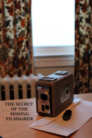 Постер: The Secret of the Missing Filmmaker
