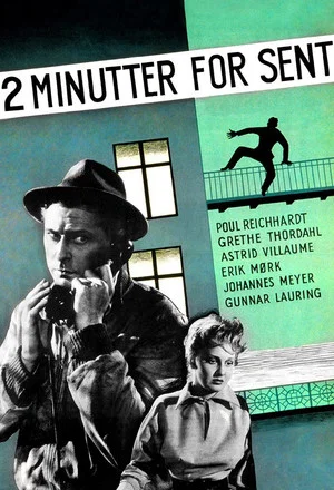 Постер: 2 Minutes Late