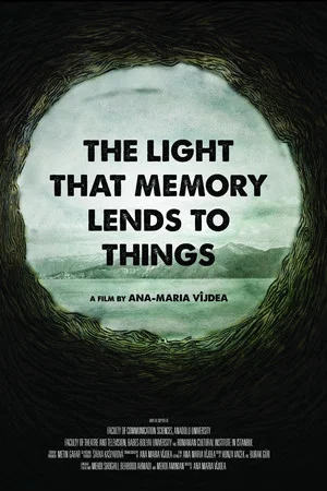 Постер: The Light That Memory Lends to Things