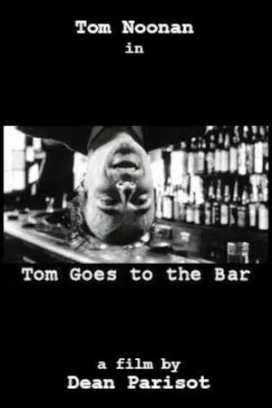 Постер: Tom Goes to the Bar
