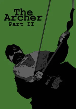 Постер: The Archer Part II