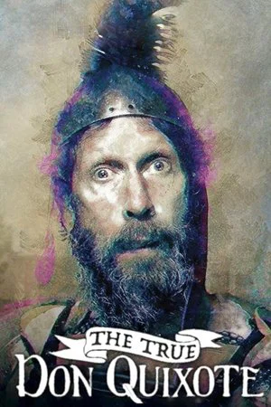 Постер: The True Don Quixote