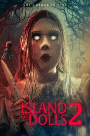 Постер: Island of the Dolls 2