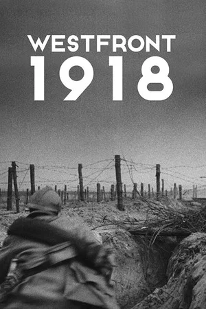 Постер: Западный фронт, 1918 год