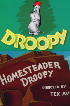 Постер: Homesteader Droopy