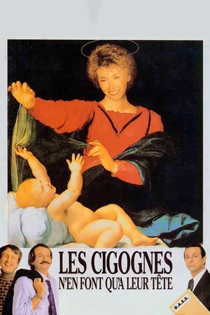 Постер: Les cigognes n'en font qu'à leur tête